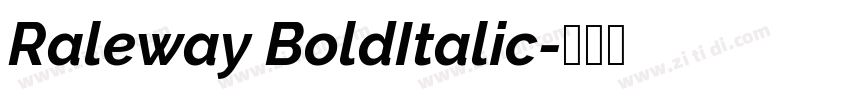 Raleway BoldItalic字体转换